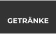 GETRÄNKE
